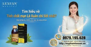 Tìm hiểu về tinh chất mụn Lê Xuân
